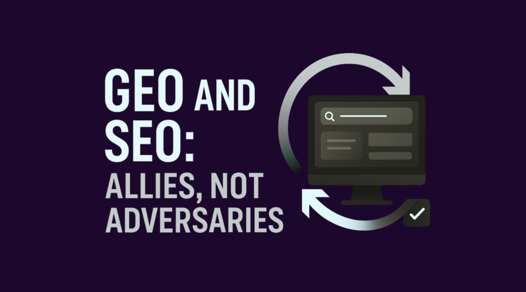Digital illustration with the headline “GEO and SEO: Allies, Not Adversaries,” featuring a computer screen with a search bar and circular arrows symbolizing collaboration between generative engine optimization (GEO) and traditional SEO.